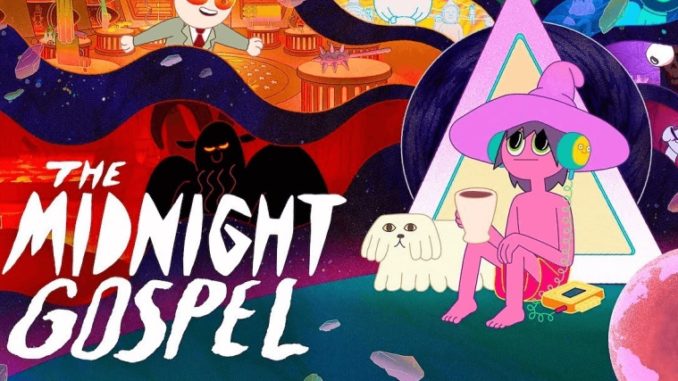 the midnight gospel