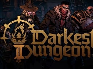 darkestdungeon2title FULL Darkest Dungeon 2 Grave Robber Skills List (EARLY ACCESS)